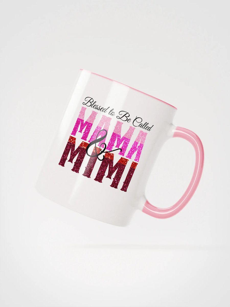 Blessed To Be Called Mama and Mimi, Ceramic Mug. product image (2)