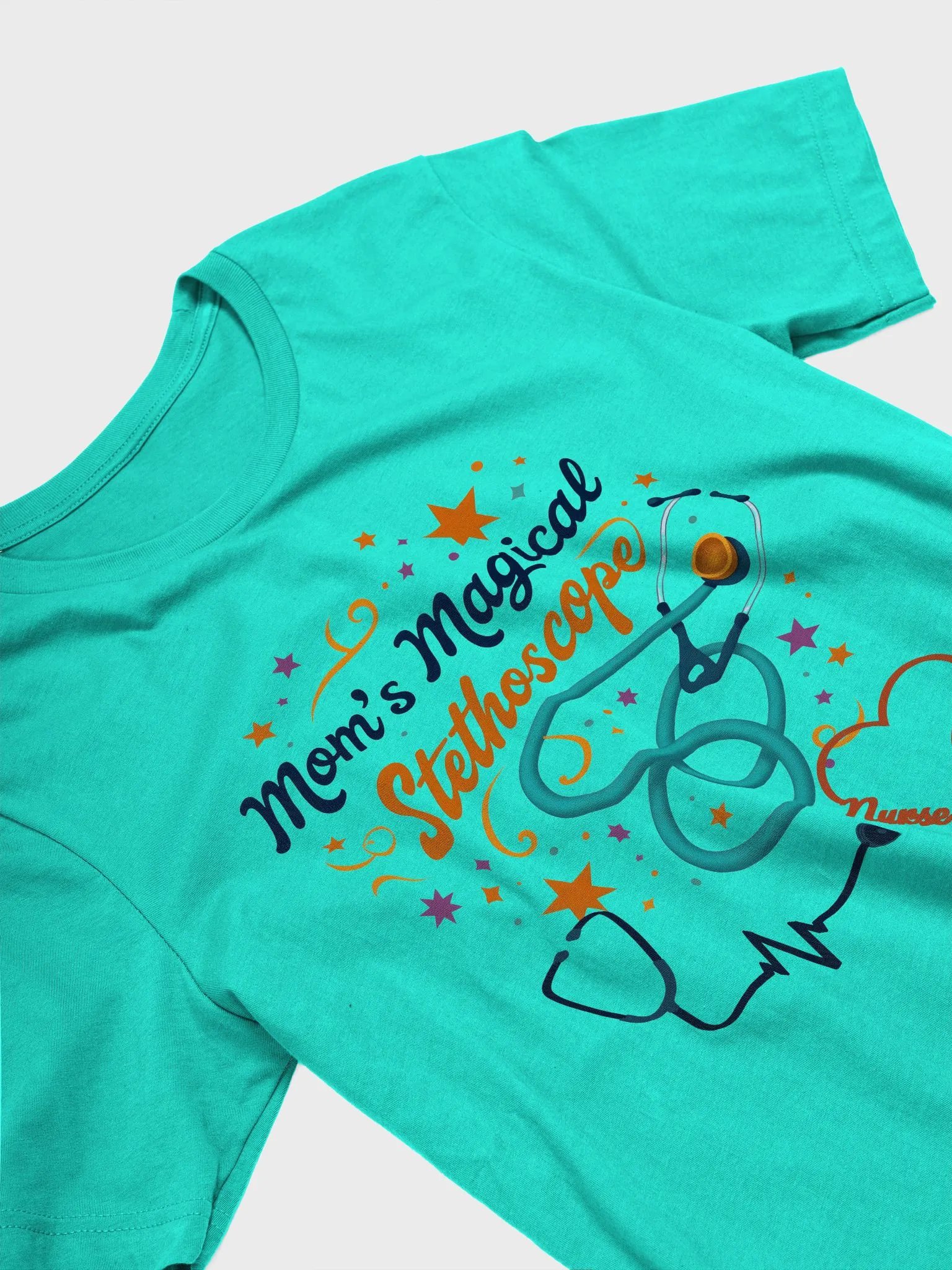 Mom's Magical Stethoscope T-shirt product image (23)