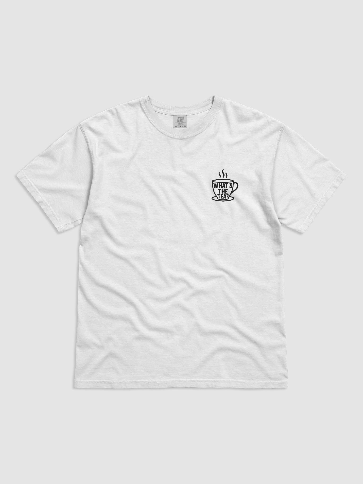 What's The Tea? T-Shirt - White product image (3)