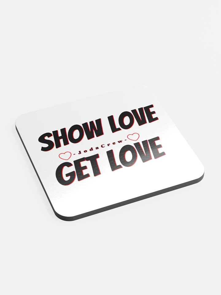 Show Love Glossed Cork Coaster product image (2)