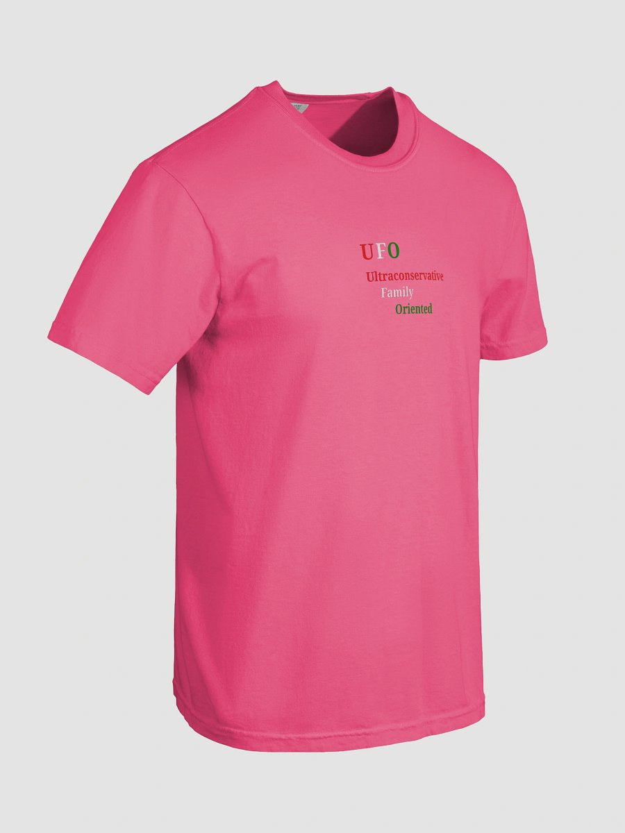 UFO Ultraconservative Family Oriented T-Shirt product image (8)
