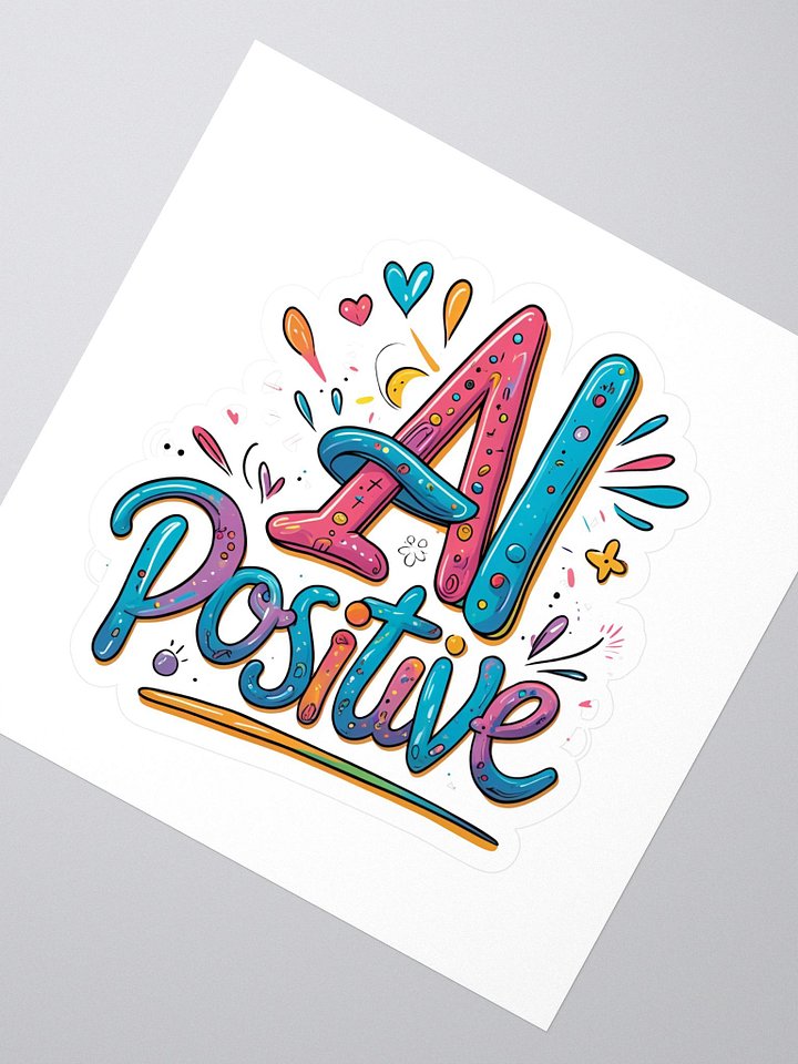 AI Positive Sticker product image (2)