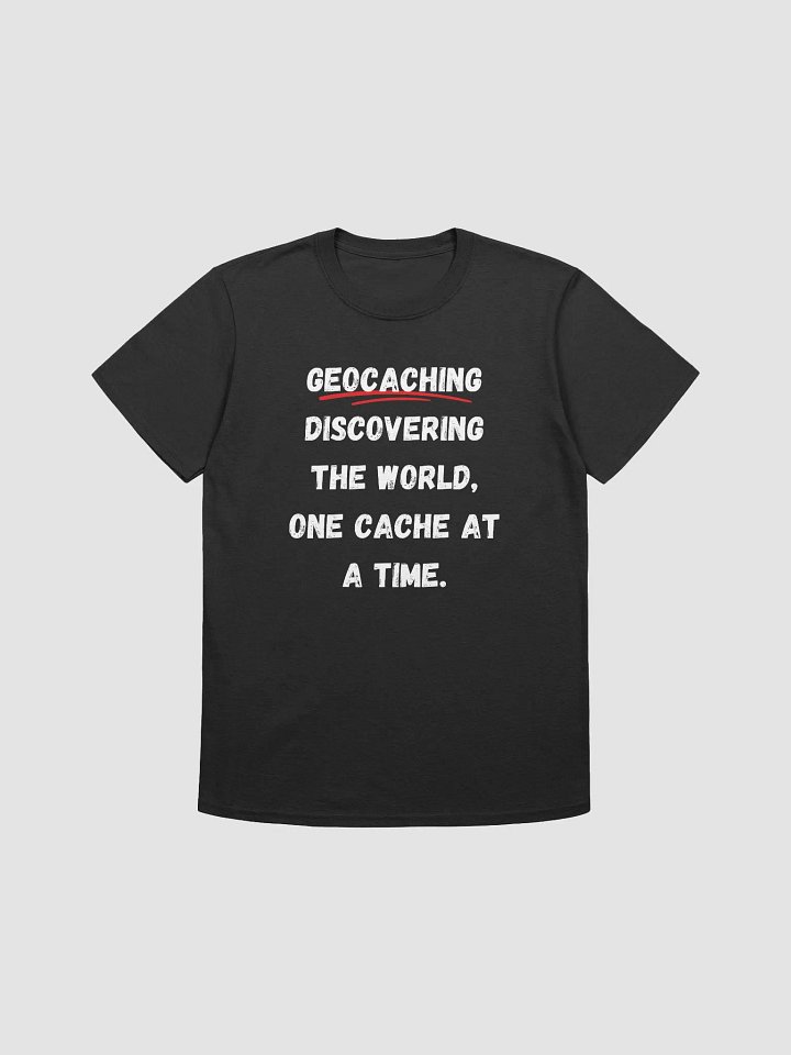 Geocaching: Discovering the world, one cache at a time - Discover with this Geocaching T-Shirt product image (2)