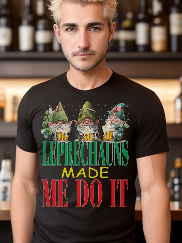 The Leprechauns Made Me Do It Funny Clovers St Patrick's Day T-Shirt product image (2)
