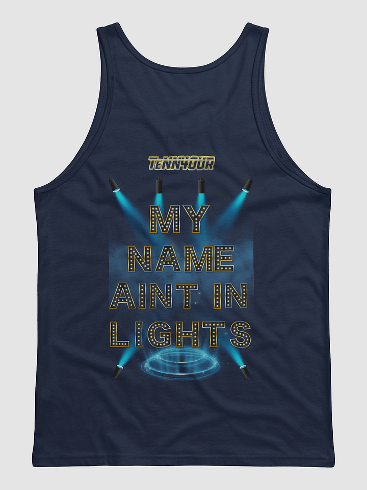 TeNN4OUR My Name Aint In Lights Tank Top product image (2)
