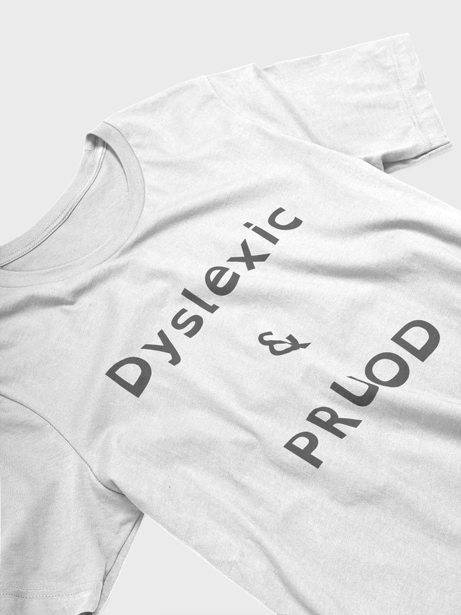 Proud Dyslexic product image (32)