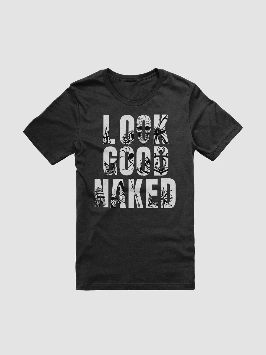 Look Good Naked Tee Shirt product image (3)