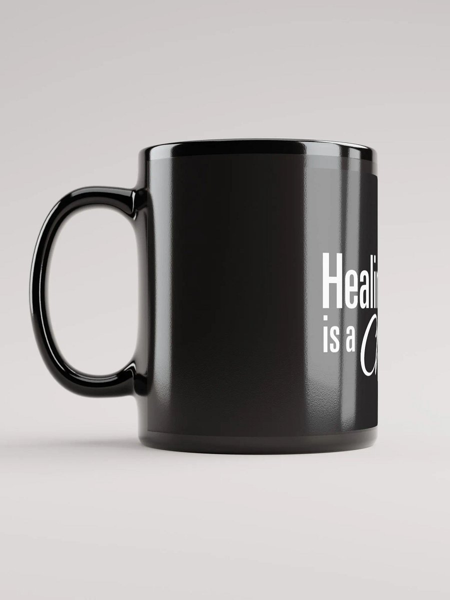 Healing Is A Choice - Black Glossy Mug product image (6)