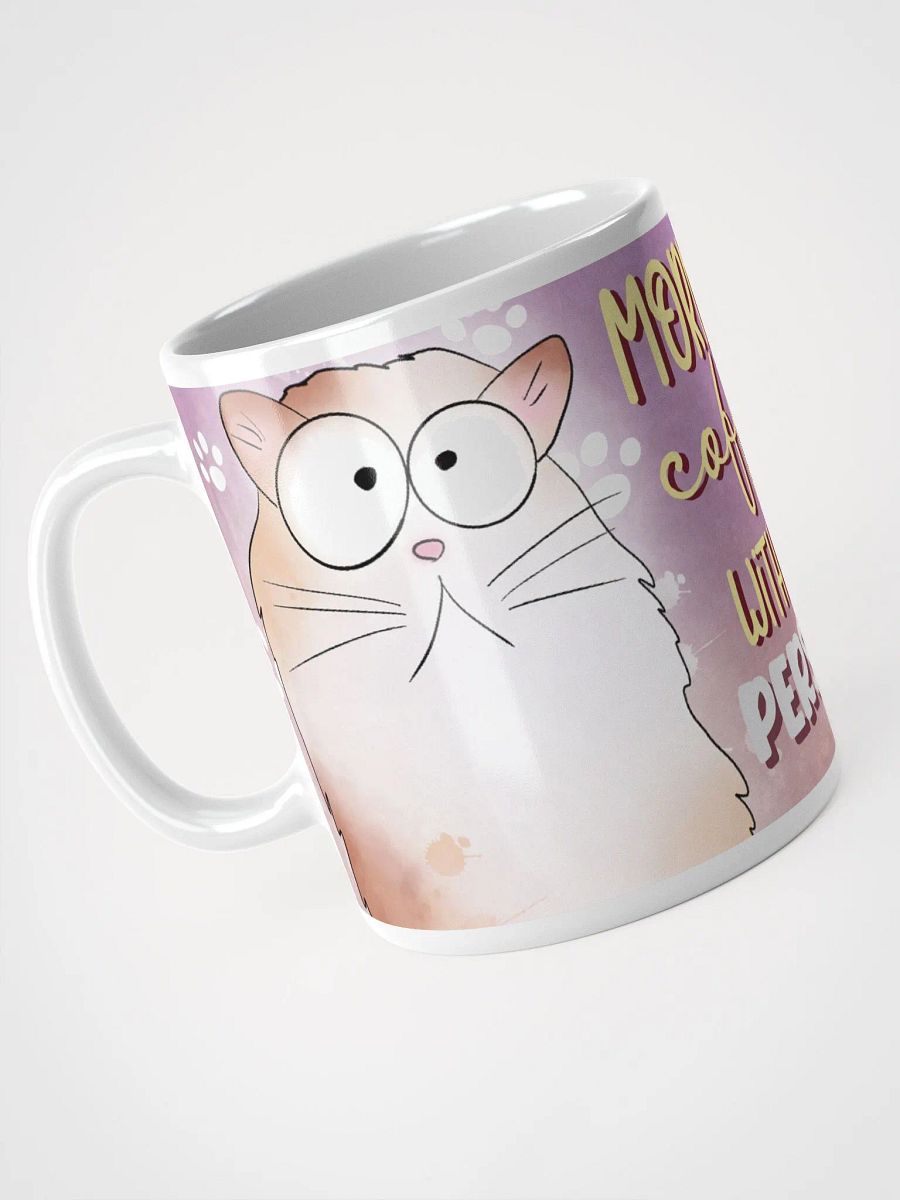 Morning Coffee with My Persian Mug product image (5)