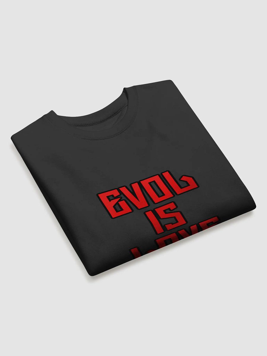 Evol Is Love Sweatshirt product image (3)