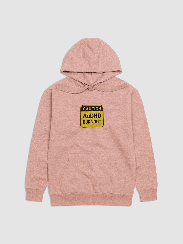 CAUTION: AuDHD BURNOUT printed heavyweight hoodie product image (2)