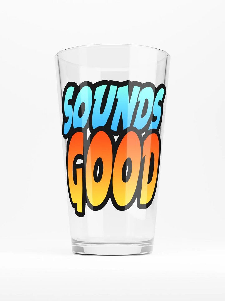 Sounds Good Pint Glass product image (1)