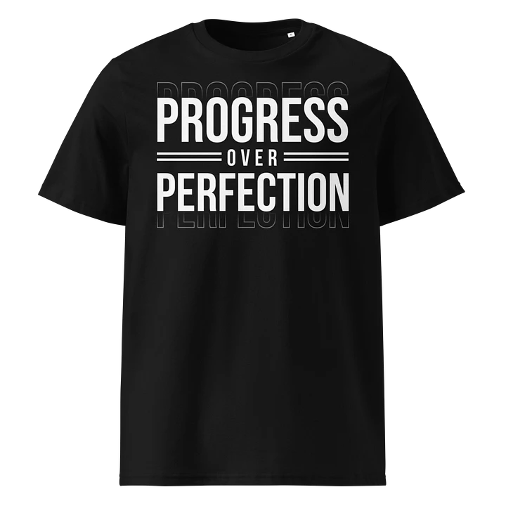 Progress over Perfecion T-shirt product image (1)