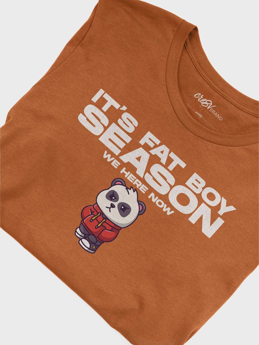 It's Fat Boy Season Premium T-Shirt product image (46)