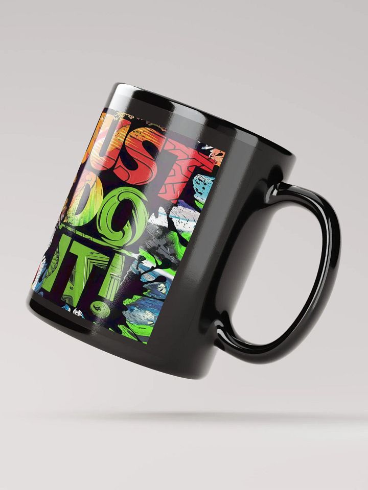 "Just Do It" #Motovational Glossy Mug - Black product image (2)