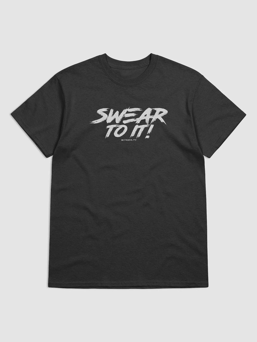 "Swear to it!" T-shirt product image (1)