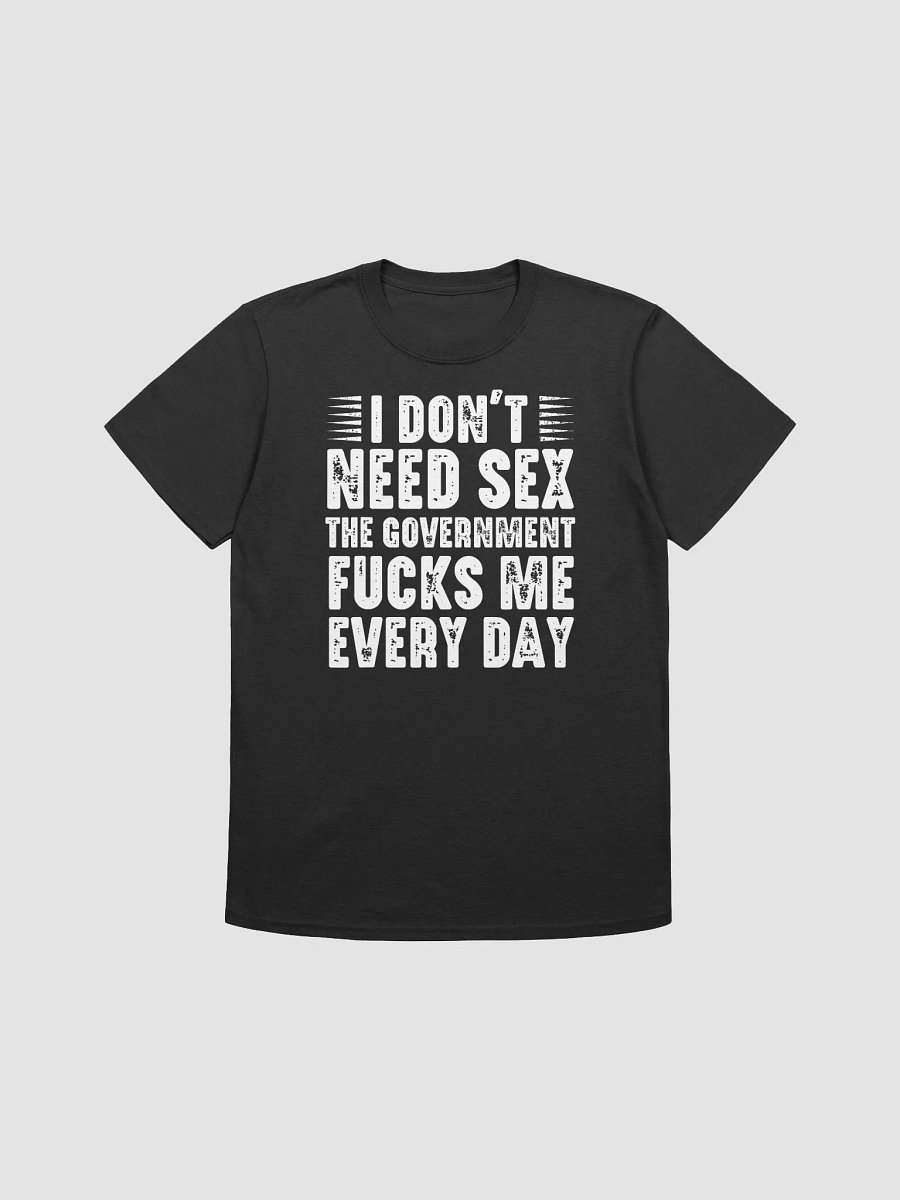 I Don't Need Sex Crypto Fucks Me Everyday T-Shirt product image (3)