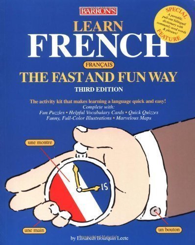 Learn French the Fast and Fun Way 3rd (third) Edition by Leete, E. published by Barron's Educational Series product image (1)