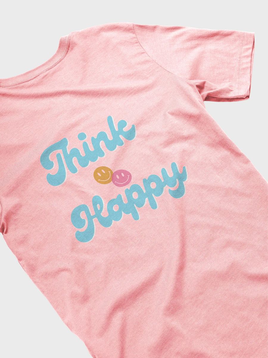 Think Happy T-shirt product image (74)