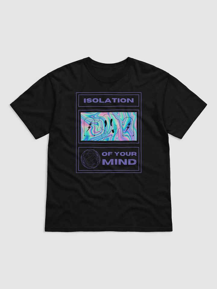 Isolation of Your Mind T-Shirt product image (1)