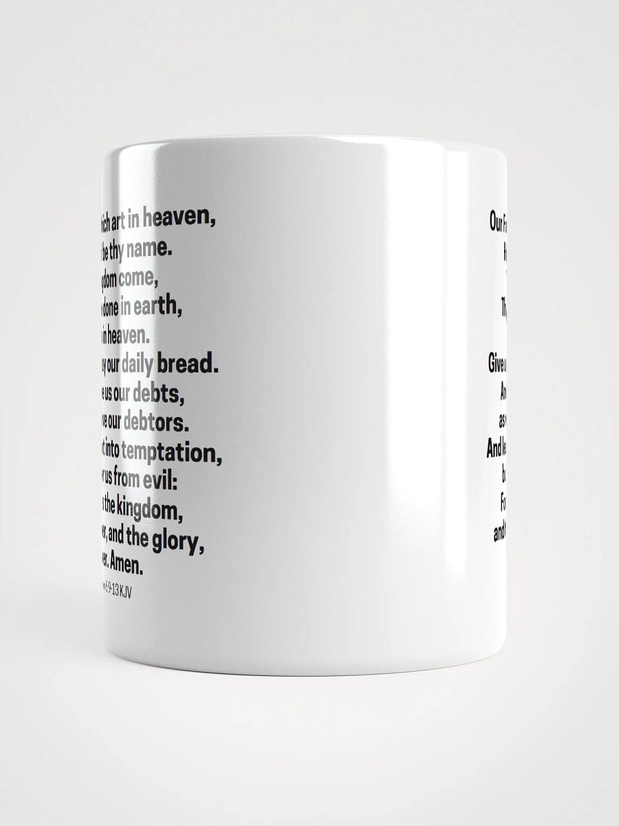 Our Father Which Art In Heaven Matthew 6:9-13 KJV White Glossy Mug 11/15/20oz product image (5)