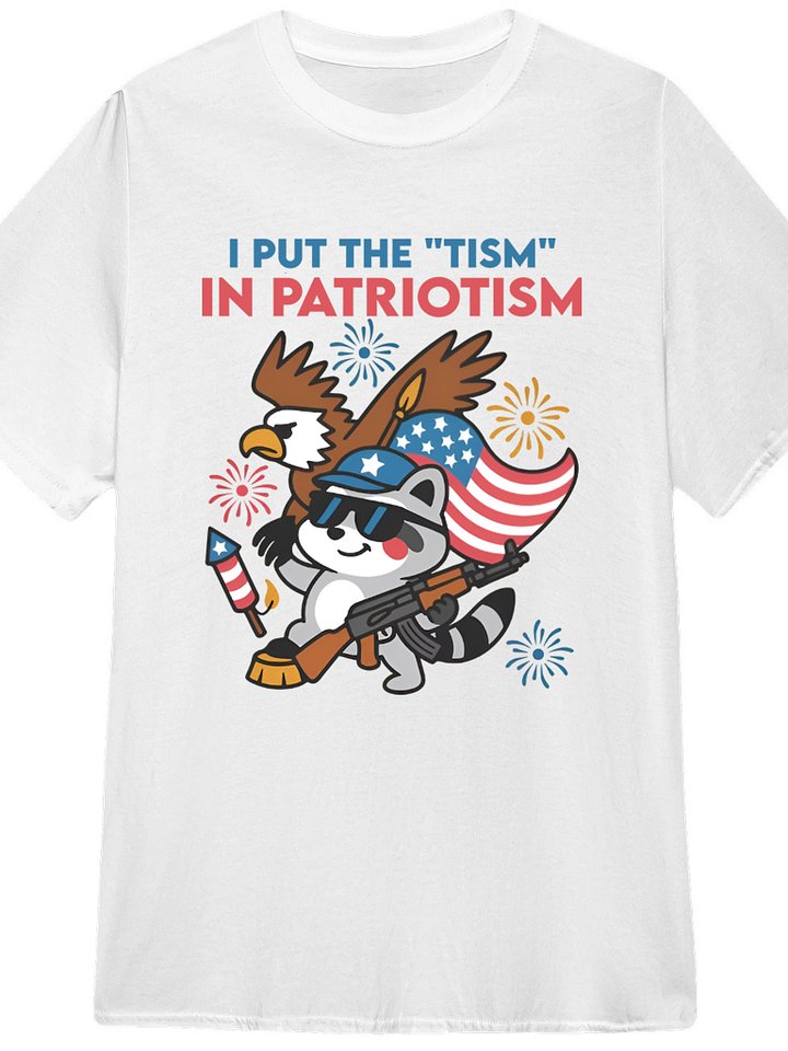 i put the tism in patriotism shirt product image (1)