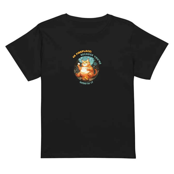Cozy Cat - 4K Fireplace: Because You're Worth It | High Waisted Tee product image (2)