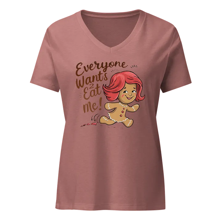 Everyone Wants To Eat Me Gingerbread Girl V-neck Women's Tee product image (2)