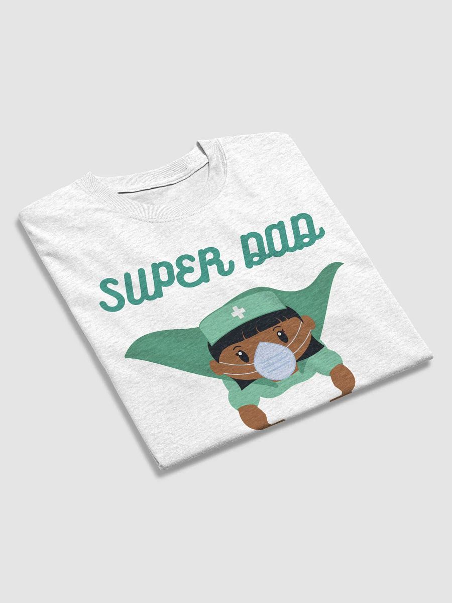 Super Nurse, Super Dad Hero T-Shirt product image (3)