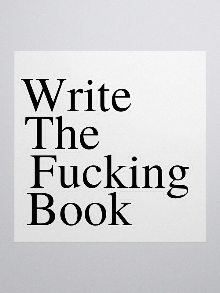 Write the Fucking Book Sticker product image (1)