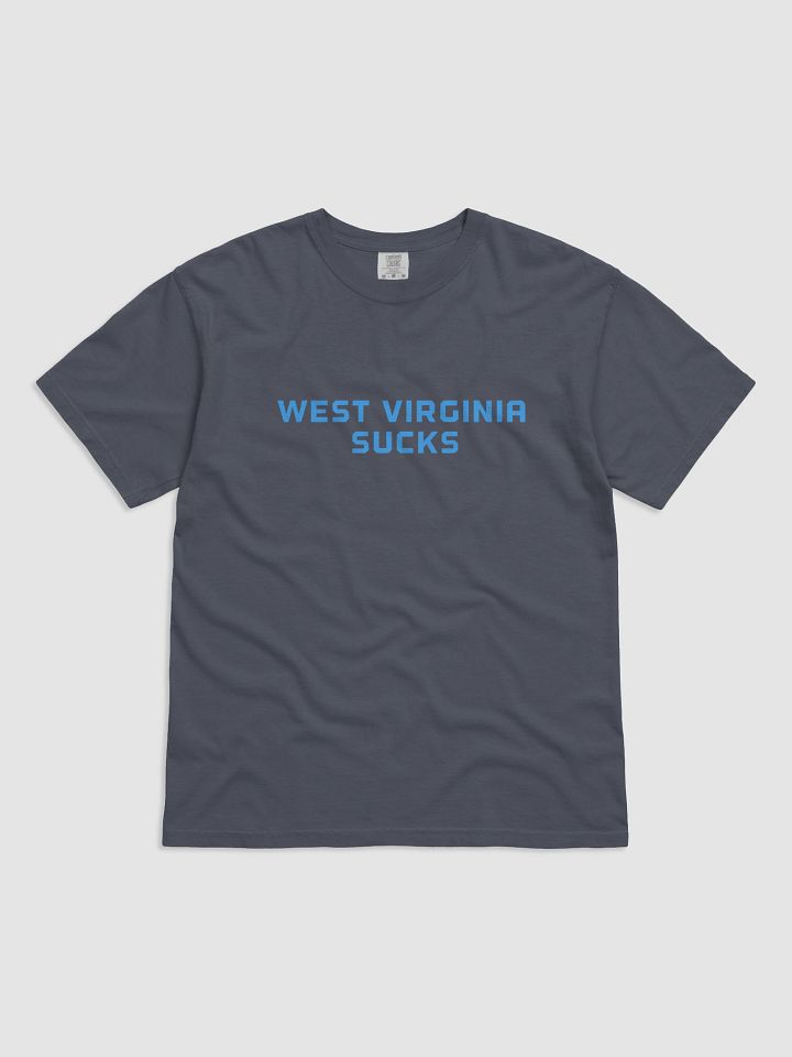 West Virginia Sucks tshirt product image (1)