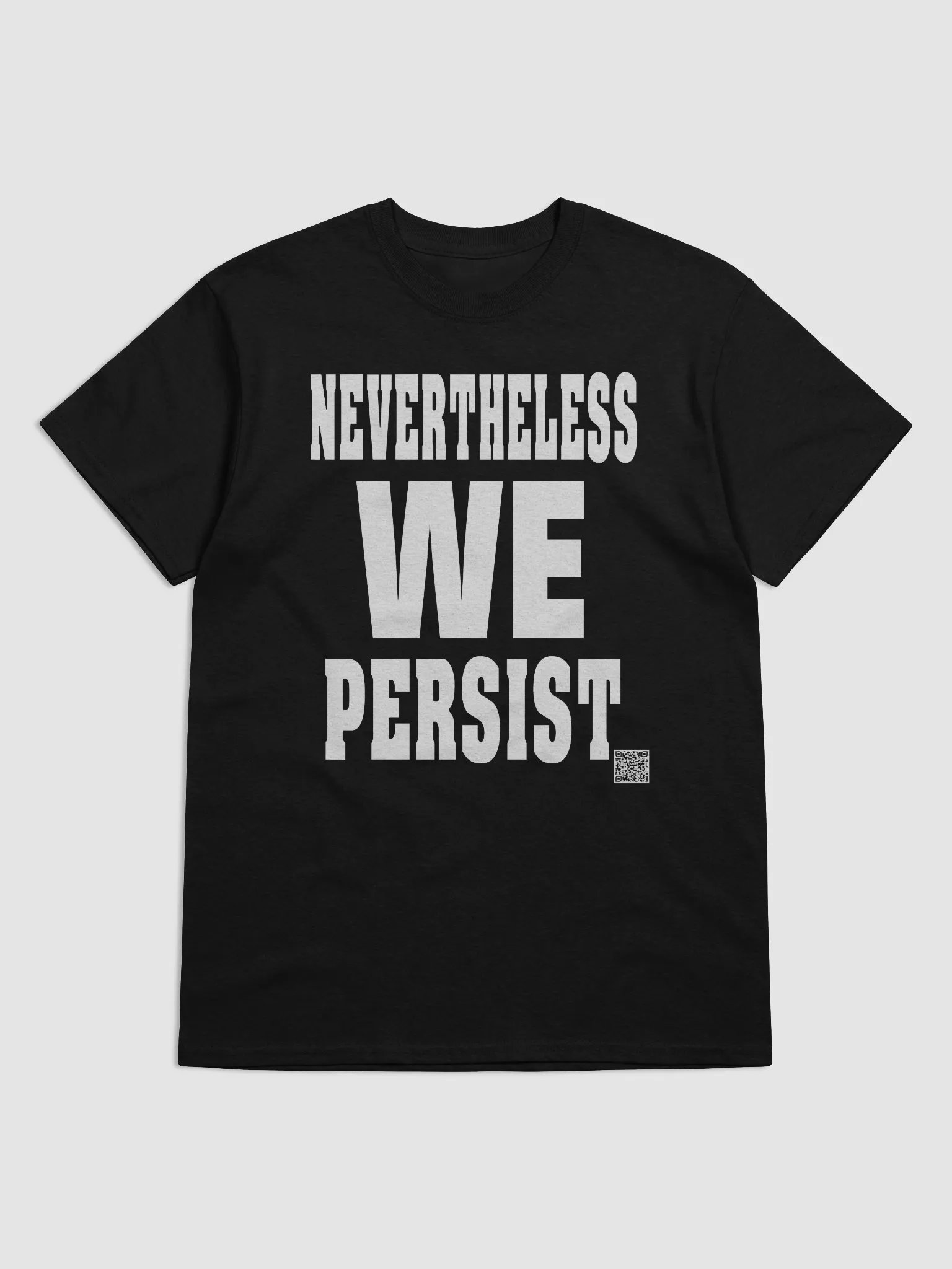 Nevertheless We Persist T-shirt product image (9)