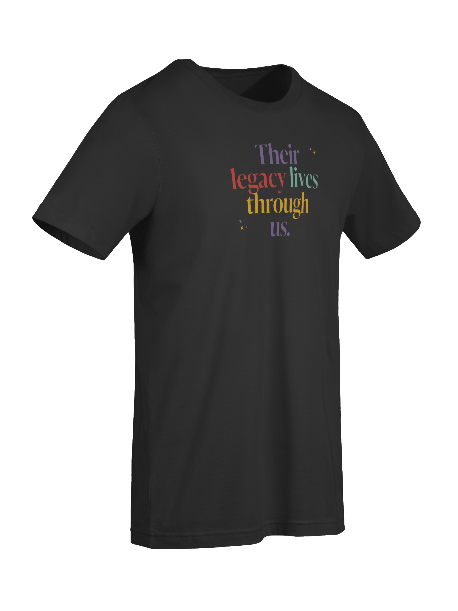 Their legacy lives through us TShirt product image (9)