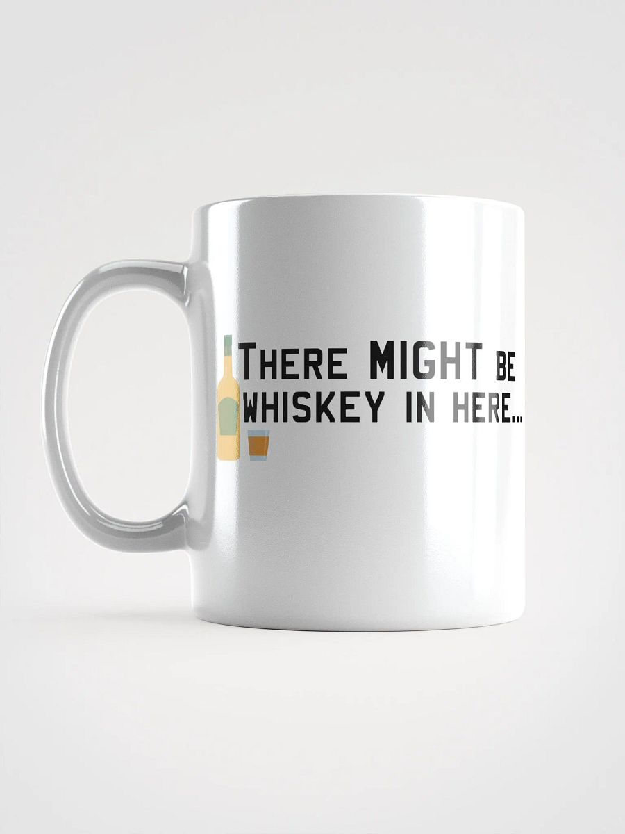 Might Be Whiskey Mug product image (18)
