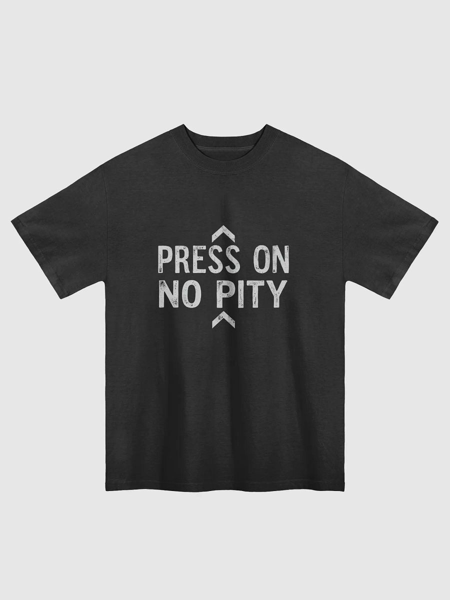 Press On, No Pity – The Empowering Barack Obama Inspired T-Shirt That Ignites Your Inner Strength and Transforms Your Life product image (1)