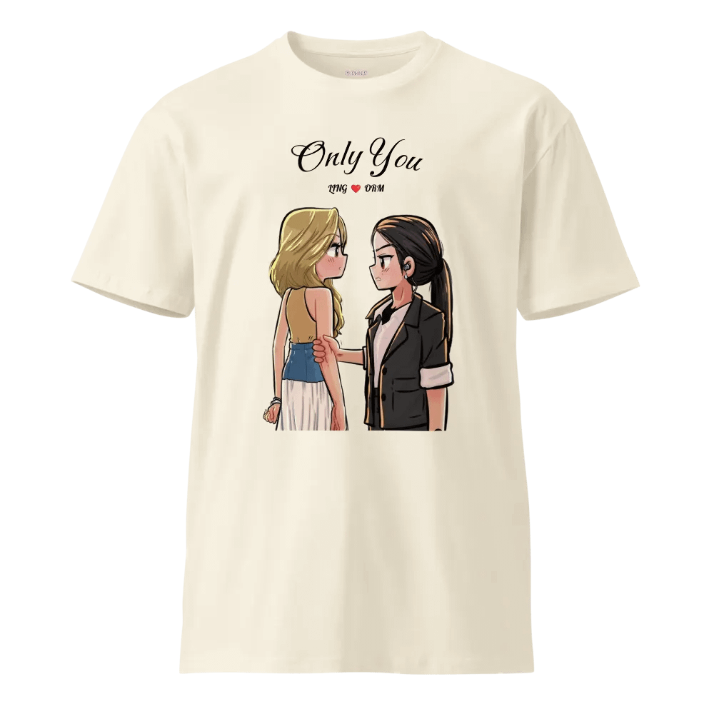 LingOrm Only You Unisex Premium T Shirt product image (1)