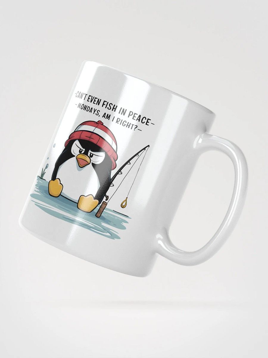 Can't Even Fish In Peace - MUG product image (5)