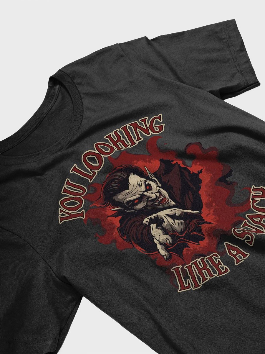 You Looking Like a Snack Unisex T-Shirt product image (3)