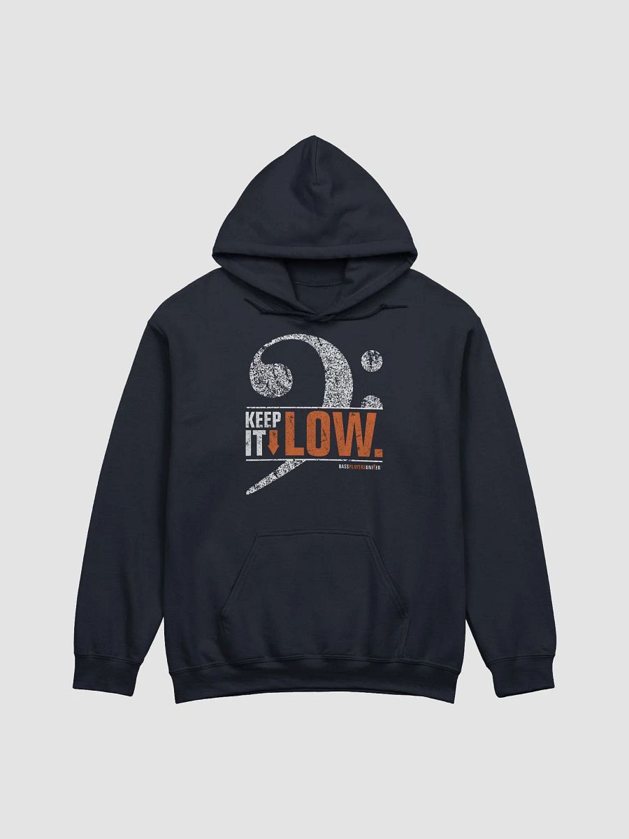 Keep It Low - Hoodie product image (1)