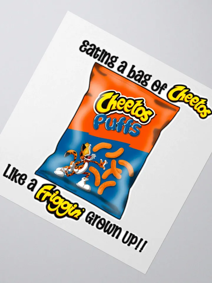 Like a FRIGGIN grown up!! Sticker product image (1)