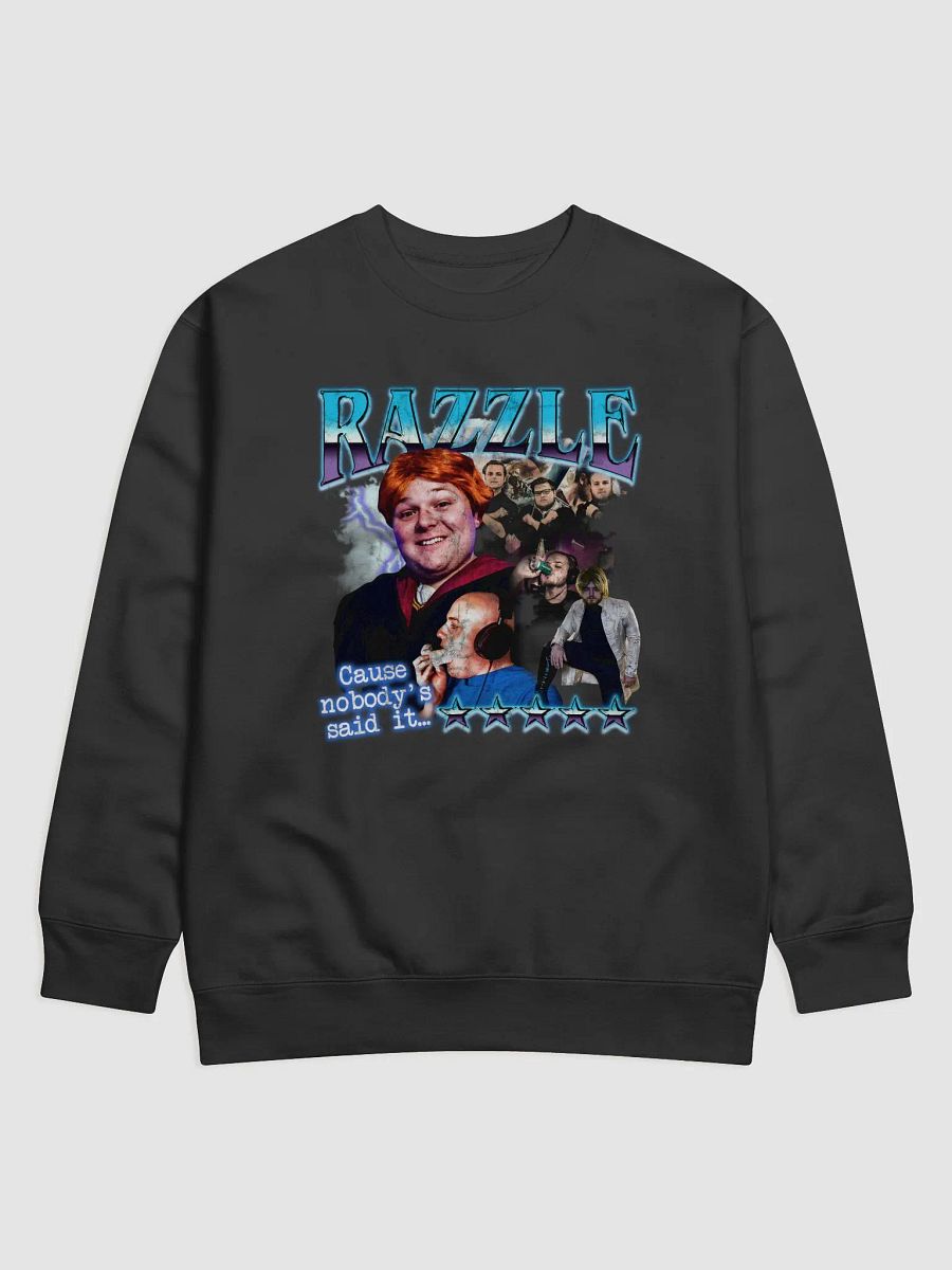 CAUSE NOBODY'S SAID IT Pullover product image (1)