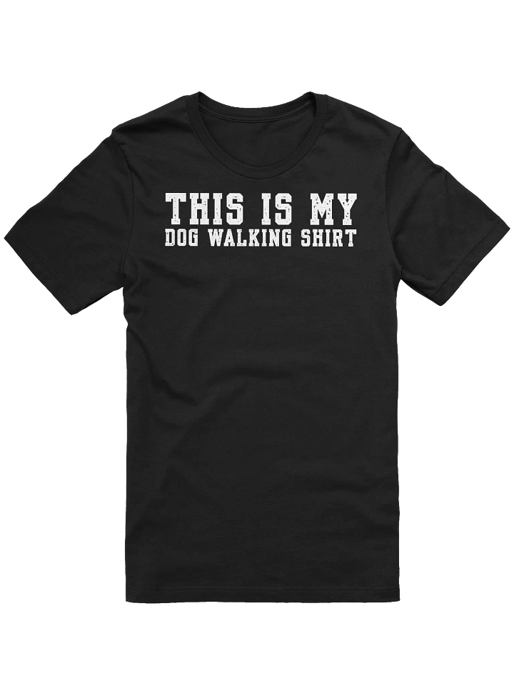 This Is My Dog Walking Shirt T-Shirt Gift For Dog Walkers product image (2)