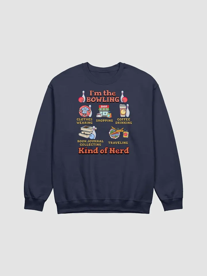 Im The Bowling Kind Of Nerd Classic Crewneck product image (13)
