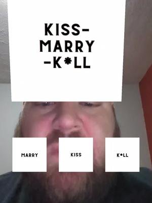 Kiss Marry Kill. Who you taking? #kissmarrykill #trending #effects #fyp #fypシ 