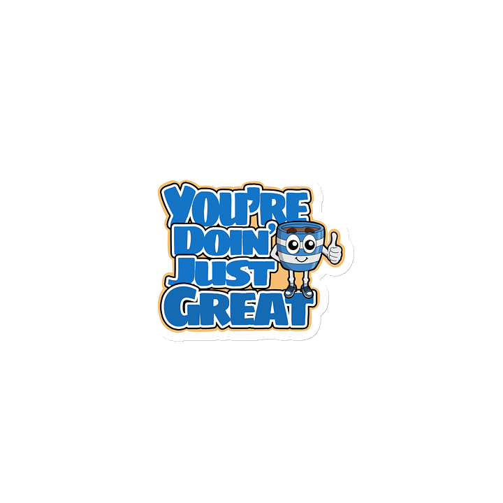 You're Doin' Great! Magnet product image (1)