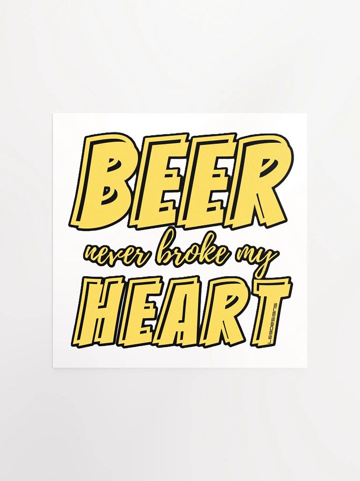 BEER NEVER BROKE MY HEART product image (5)