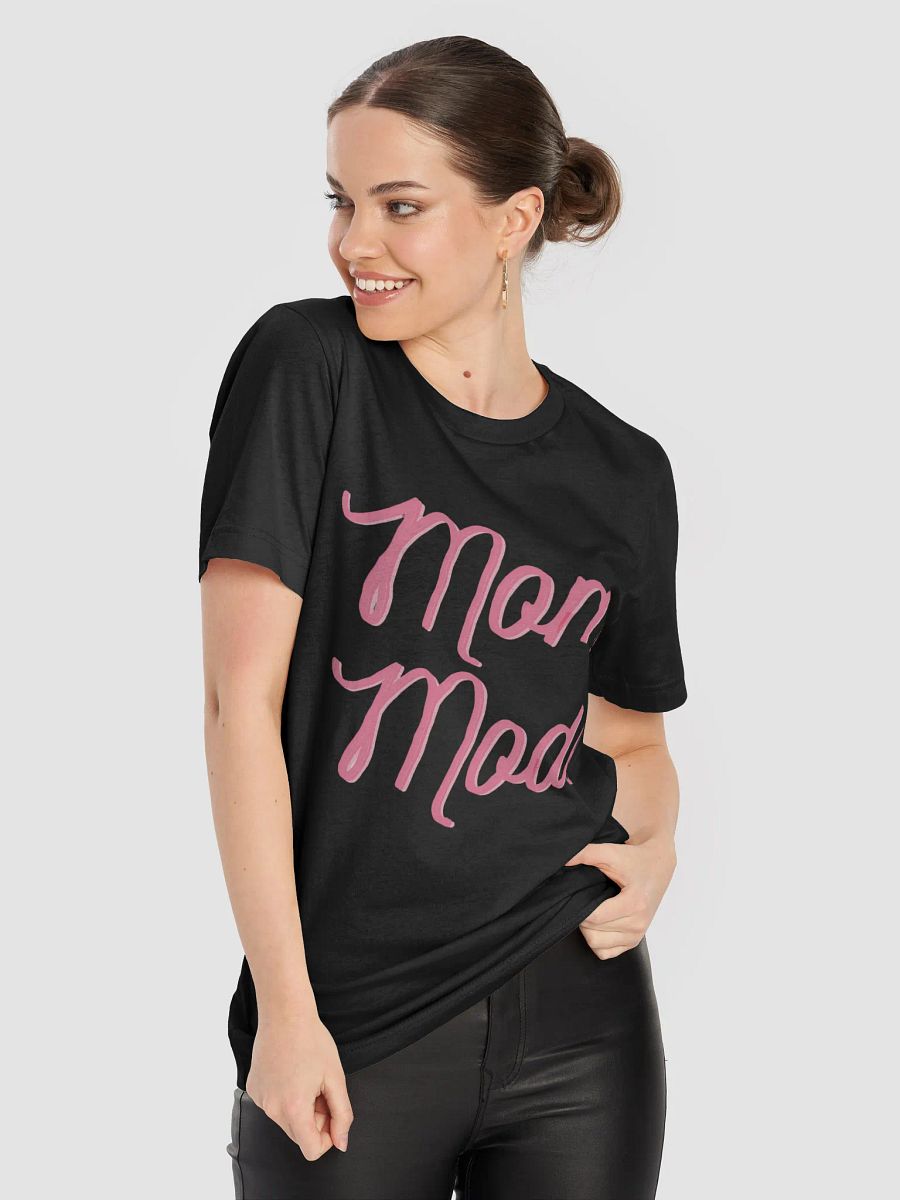 Mom Mode Pink Cursive T-Shirt product image (6)