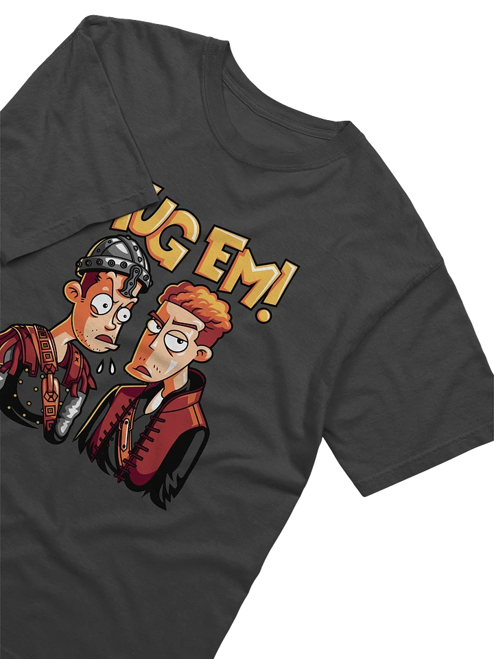 Mug Em' T-Shirt product image (8)