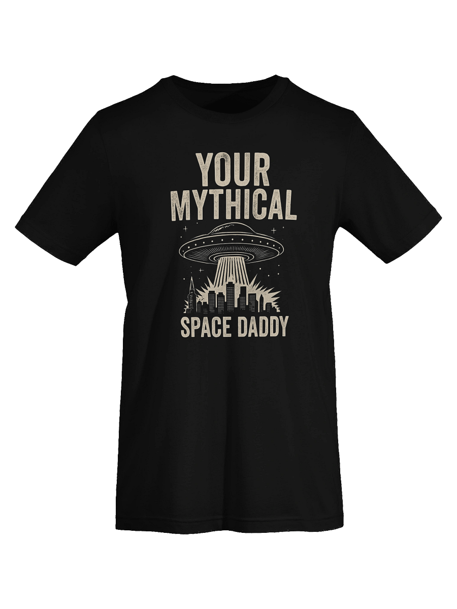 Women's Your Mythical Space Daddy T-Shirt – Dark Sci-Fi Cityscape Graphic Tee | Funny Sarcastic Alien Humor Shirt product image (7)