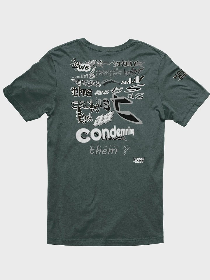 Can We All Agree That Defending People Before You Know All The Facts. Can Be As Bad As Condemning Them? - Supersoft T-Shirt product image (2)